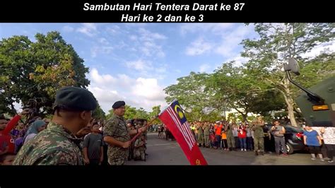 Sambutan Hari Tentera Darat Malaysia Ke 87 Sandakan Hari Kedua Dan