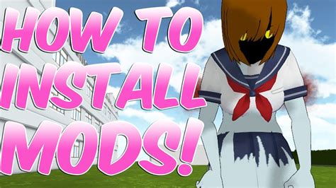 How To Install Mods And Skins For Yandere Simulator Easy Youtube