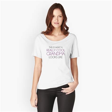 This Is What A Really Cool Grandma Looks Like T Shirt By Theshirtyurt