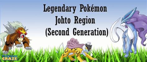 Legendary Pokémon Johto Region Second Generation · Pokemon · Pokemoncraze