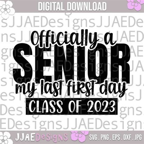 Last First Day Senior 2023 Svg Class Of 2023 Svg Officially Etsy India
