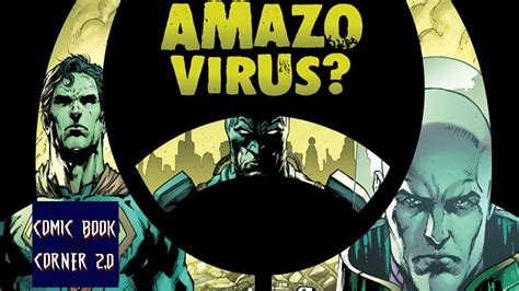 Justice League 36 The Amazo Virus Review Youtube