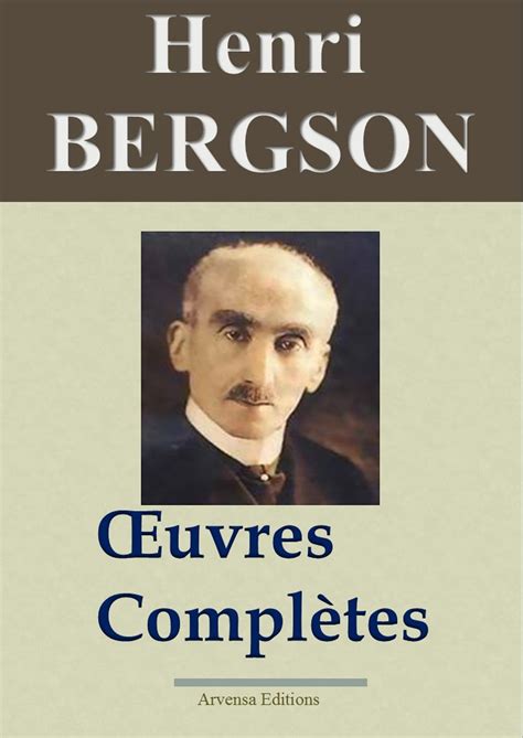 Henri Bergson Oeuvres Compl Tes Et Annexes Titres Annot S