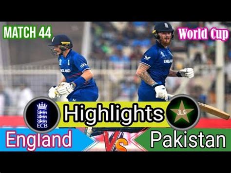 Pakistan Vs England Icc World Cup Match Highlights