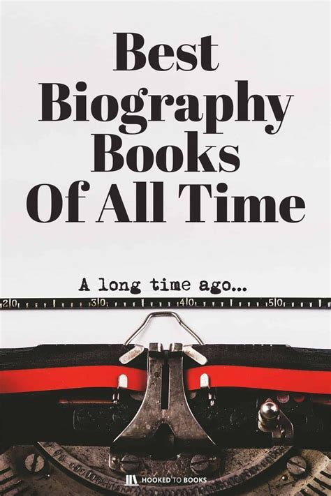 Best Biography Books Of All Time Biography Books Best Biographies