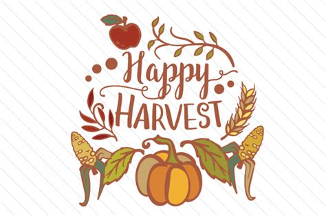 Happy Harvest Svg Cut File By Creative Fabrica Crafts · Creative Fabrica