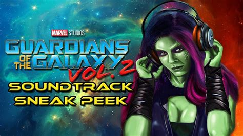 Guardians Of The Galaxy Vol 2 Soundtrackscore Sneak Peek January 25