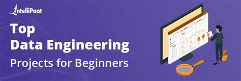 Top Data Engineering Projects For Beginners Intellipaat