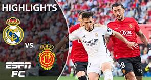 Mallorca vs. Real Madrid | LALIGA Highlights | ESPN FC