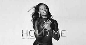 Hailey Kilgore - Hold Me (Official Audio)