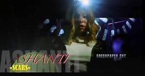 ****OFFICIAL VIDEO**** Ashanti - "SCARS" BRAVEHEART 2014