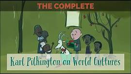 The Complete Karl Pilkington on World Cultures (A compilation with Ricky Gervais & Steve Merchant)