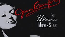 Joan Crawford: The Ultimate Movie Star | 2002 Documentary