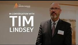 In Conversation with Professor Tim Lindsey AO