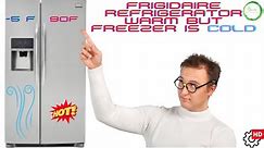 Frigidaire Refrigerator Warm But Freezer is Cold [ Let's Fix It ! ] [ No Part's Needed! ]