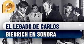 Carlos Biebrich se enfrentó con Echeverría y terminó desterrado de Sonora, creó el ITH y Cobach