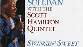 Maxine Sullivan With The Scott Hamilton Quintet - Swingin' Sweet