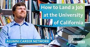 How to Land a Job at the University of California