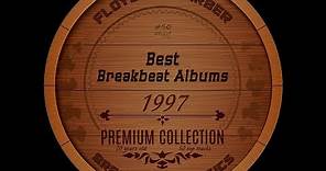 Best Old School Breakbeat Albums 1997 PART 1 (Big Beat mix)