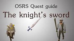 [OSRS] The knight's sword F2p quest guide