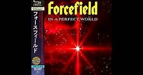 Forcefield - Without your Love (Classic-Rock)