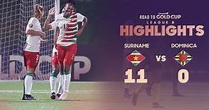 Suriname 11-0 Dominica | Road to W Gold Cup