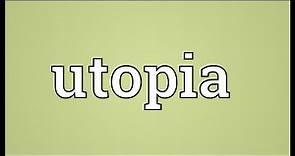 Utopia Meaning