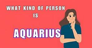 Aquarius Personality Traits: Secret Qualities, Facts and Characteristics of Aquarius Zodiac Sign