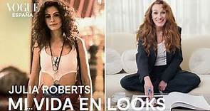 Julia Roberts analiza sus looks, de Pretty Woman a Erin Brockovich | Mi vida en looks | VOGUE España