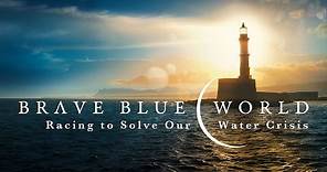 Brave Blue World Official Trailer