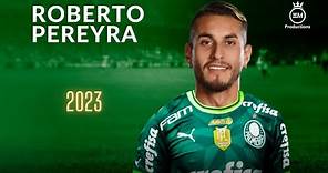 Roberto Pereyra ► Bem Vindo Ao Palmeiras? - Amazing Skills, Goals & Assists | 2023 HD