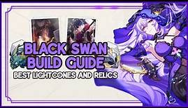 COMPLETE BLACK SWAN GUIDE! | UPDATED Pre-Release Build Guide | Best Teams, Relics & Lightcones
