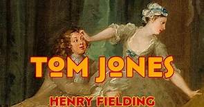 Henry Fielding: TOM JONES (short summary)