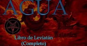 Agua Libro de Leviatán (audio libro completo) - La biblia satánica - Anton Szandor Lavey