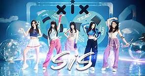 XiX -《SiS》MV