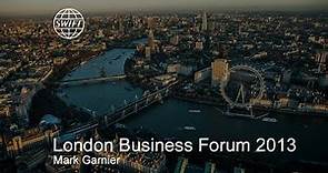 London Business Forum 2013, Mark Garnier
