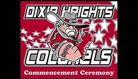 Dixie Heights High School Graduation (7:00PM)