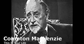 Compton Mackenzie This Is Your Life