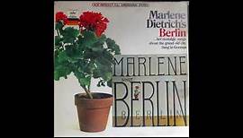 Marlene singt Berlin, Berlin (Marlene Dietrich's Berlin!)
