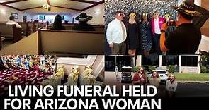 Rest In Peace? 'Living funeral' held for young Arizona woman