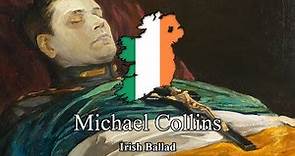Michael Collins - Irish Ballad (Lyrics)