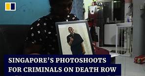 Death row inmates get pre-execution photo shoots for loved ones in Singapore