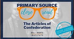 The Articles of Confederation Explained | How Did the Articles Differ From the Constitution?