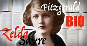Zelda Fitzgerald Biografía de un mito / Zelda Sayre BIOGRAPHY