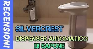 SilverCrest - Distributore automatico di sapone - recensione - #Lidl