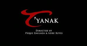 T'yanak Full Theatrical Trailer