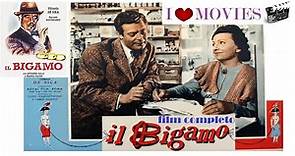 IL BIGAMO ( con Vittorio De Sica e Marcello Mastroianni ) film completo 1956 COMMEDIA