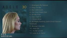 Adele - 30 (Full Album)
