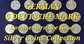 Federal Republic of Germany 5 Deutsche Mark Commemorative Issue Silver Coins Collection
