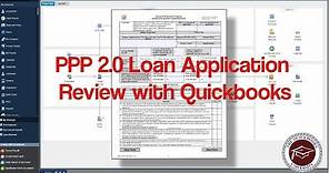 PPP 2.0 Loan Application Review with Quickbooks